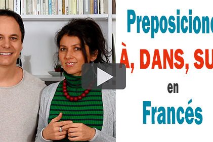MINIATURE-BLOG-A-DANS-SUR-ESP À, DANS, SUR en francés
