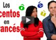 Los Acentos en Francés