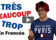 Beaucoup, Très